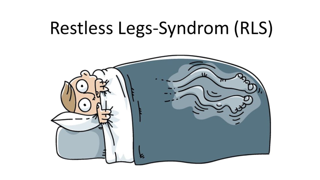 Restless legs Syndrom